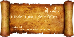 Mihályko Lóránt névjegykártya